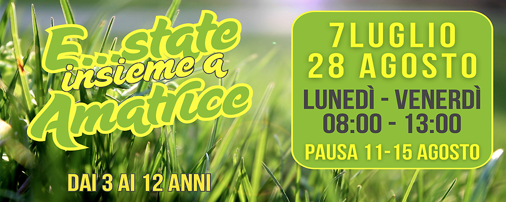 Centro Estivo "E...state insieme!" ad Amatrice, iscrizioni aperte!