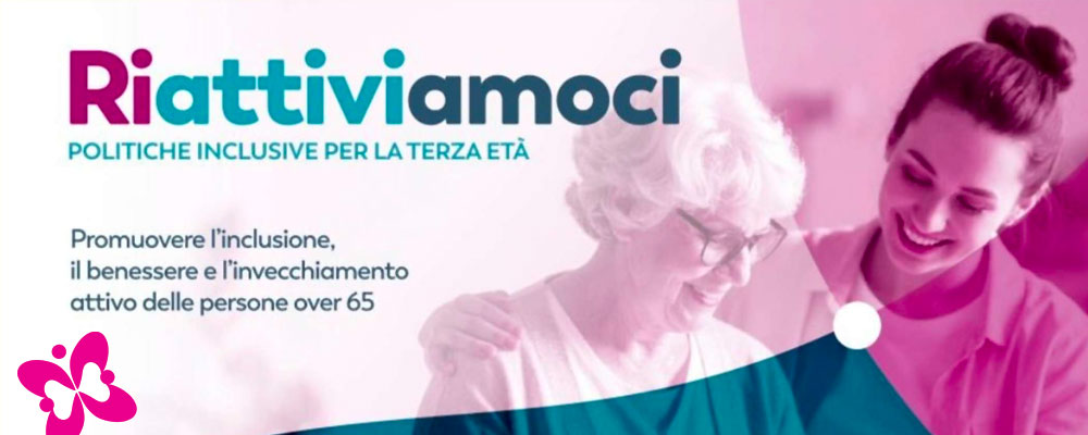 "Riattiviamoci", al via il progetto per l’invecchiamento...